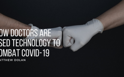 How Doctors Are Used Technology to Combat COVID-19